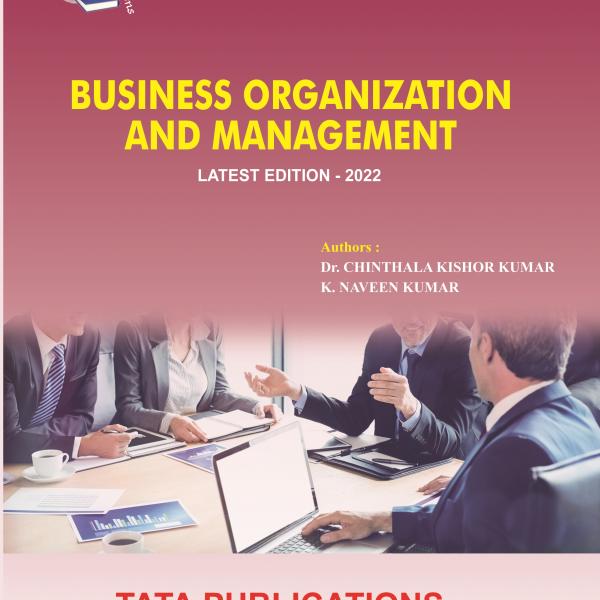 BUSINESS ORGANIZATION AND MANAGEMENT B.COM I YEAR I SEM