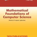 MATHEMATICAL FOUNDATIONS OF COMPUTER SCIENCE BCA I YEAR I SEM