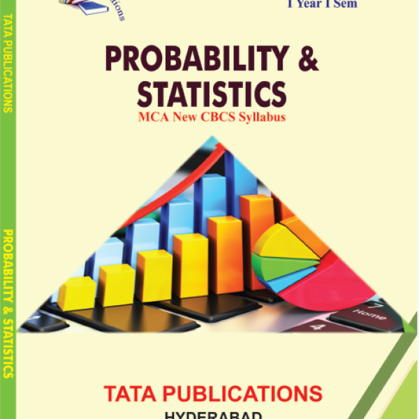 PROBABILITY & STATISTICS MCA I YEAR I SEM
